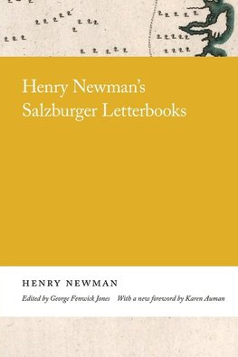 Henry Newman's Salzburger Letterbooks