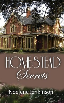 Homestead Secrets