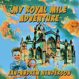 My Royal MIle Adventure