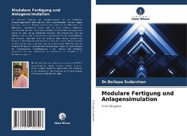 Modulare Fertigung und Anlagensimulation