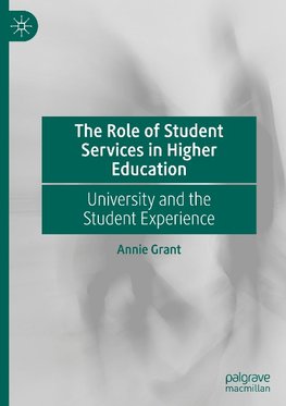 The Role of Student Services in Higher Education