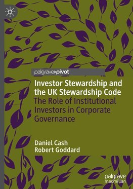 Investor Stewardship and the UK Stewardship Code