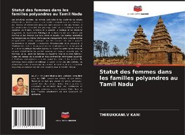 Statut des femmes dans les familles polyandres au Tamil Nadu