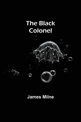 The Black Colonel