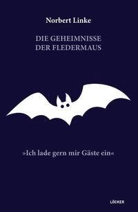 Die Geheimnisse der Feldermaus