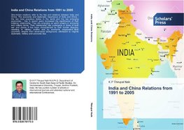 India and China Relations from 1991 to 2005