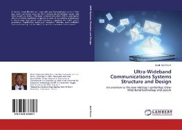 Ultra-Wideband Communications Systems Structure and Design