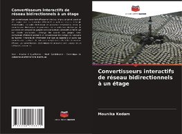 Convertisseurs interactifs de réseau bidirectionnels à un étage