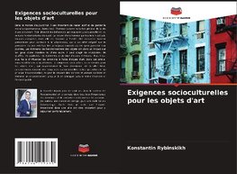 Exigences socioculturelles pour les objets d'art