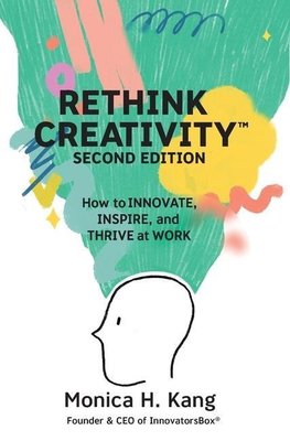 Rethink Creativity