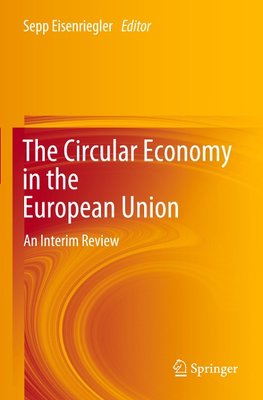 The Circular Economy in the European Union