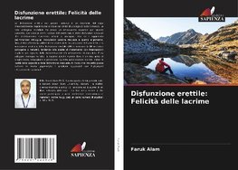 Disfunzione erettile: Felicità delle lacrime