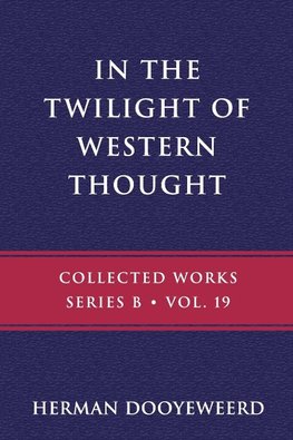 In the Twilight of Western Thought