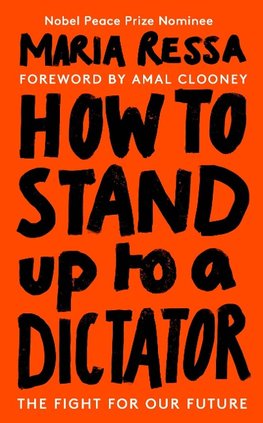 How to Stand Up to a Dictator