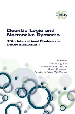 Deontic Logic and Normative Systems.  15th International Conference, DEON 2020/2021