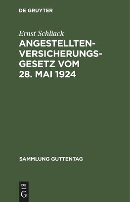 Angestellten-Versicherungsgesetz vom 28. Mai 1924