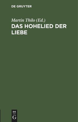 Das Hohelied der Liebe