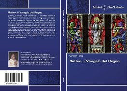 Matteo, il Vangelo del Regno