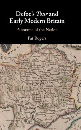 Defoe's Tour and Early Modern Britain