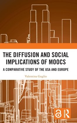 The Diffusion and Social Implications of MOOCs