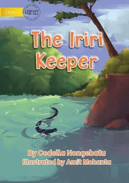 The Iriri Keeper