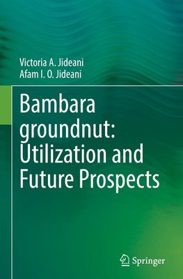 Bambara groundnut: Utilization and Future Prospects