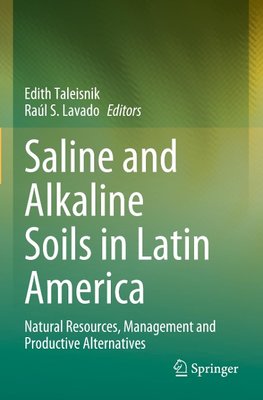 Saline and Alkaline Soils in Latin America