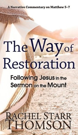 The Way of Restoration