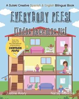 Everybody Pees / ¡Todos hacemos pis!