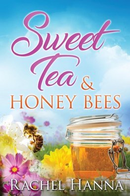 Sweet Tea & Honey Bees