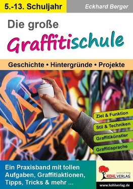 Die große Graffitischule