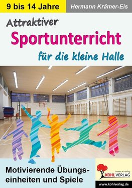 Attraktiver Sportunterricht für die kleine Halle