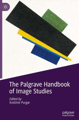 The Palgrave Handbook of Image Studies