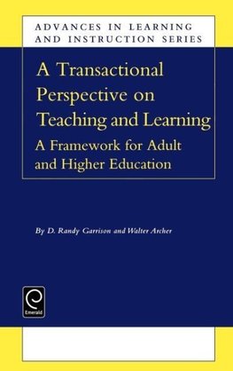 A Transactional Perspective on Teaching and Learning