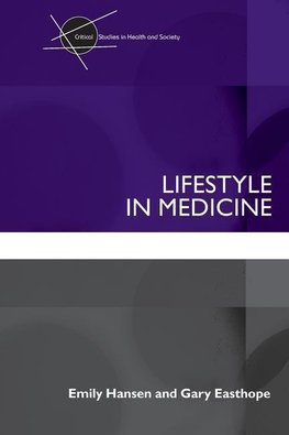 Hansen, E: Lifestyle in Medicine