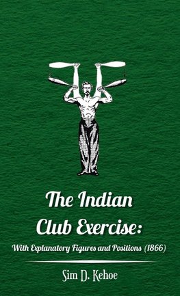 Indian Club Exercise