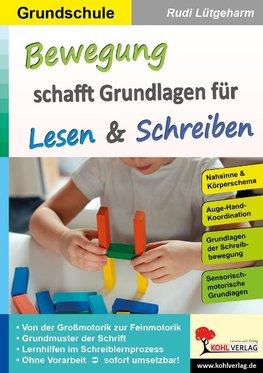 Bewegung schafft Grundlagen für Lesen und Schreiben