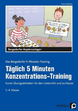 Täglich 5 Minuten Konzentrations-Training