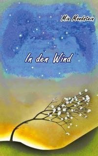 In den Wind