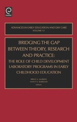 Bridging the Gap Between Theory, Research and Practice