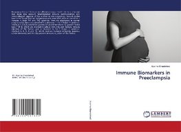 Immune Biomarkers in Preeclampsia