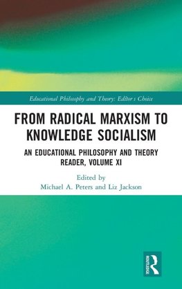 From Radical Marxism to Knowledge Socialism