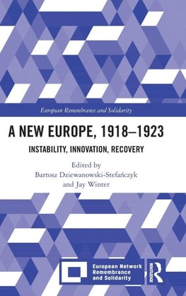 A New Europe, 1918-1923