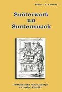 Snöterwark un Snutensnack