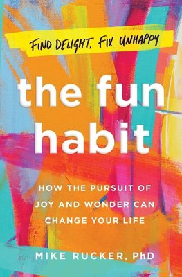 The Fun Habit