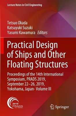 Practical Design of Ships and Other Floating Structures