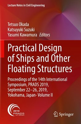 Practical Design of Ships and Other Floating Structures