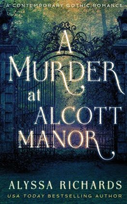 A Murder at Alcott Manor