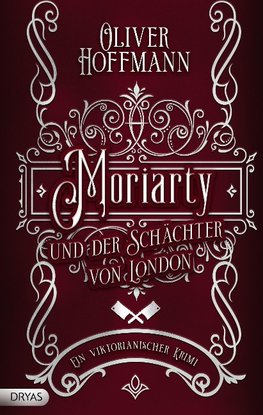 Moriarty und der Schächter von London