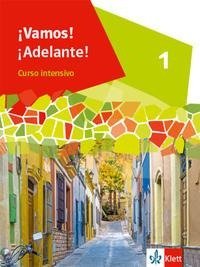 ¡Vamos! ¡Adelante! Curso intensivo 1. Schulbuch 1. Lernjahr